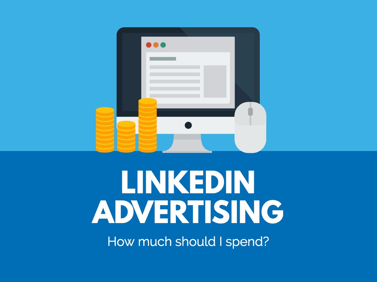 LinkedIn-Advertising-How-much-should-I-spend-blog-graphic